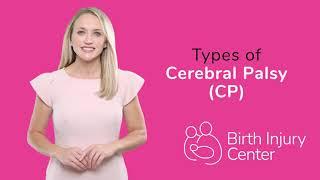 Types of Cerebral Palsy