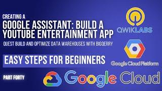 Google Assistant: Build a Youtube Entertainment App | Lab 4 | GSP487 | Cloud Seekho | Season 4