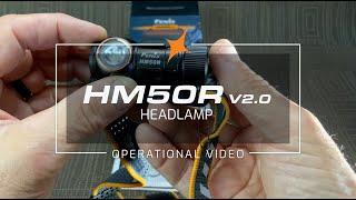 Fenix HM50R V2.0 Headlamp Operational Demo Video