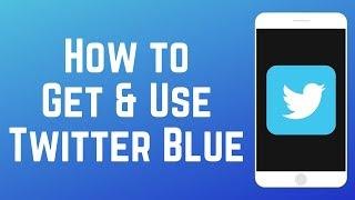 How to Get & Use Twitter Blue Subscription - NEW Undo Tweet Feature!