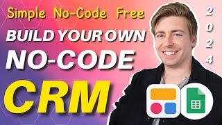 Build Your Own No-Code CRM with Google Sheets and Softr (Beginners Guide)