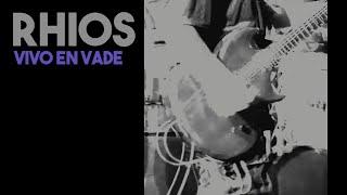 Rhios - Mantente con Vida (Vivo en Vade)