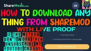 HOW TO DOWNLOAD ANY THING FROM SHAREMODS NEW UPDATE | WITH LIVE PROOF | BANGLA TUTORIAL | FTR SWAG |