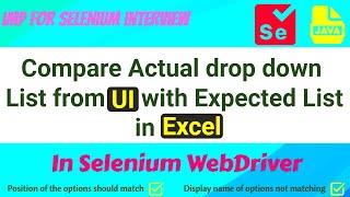 How to compare Drop down options from UI with Expected Options in Excel in Selenium WebDriver | Java