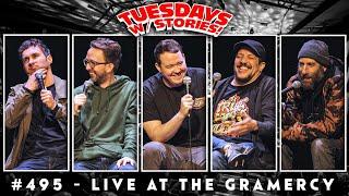 Tuesdays with Stories #495 - Live at the Gramercy Theatre w Shane Gillis, Sal Vulcano + Ari Shaffir