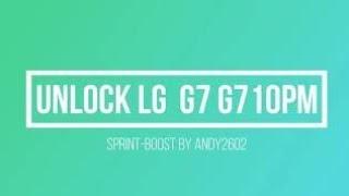 LG G7 G710PM Permanent Unlock, LG Fast Advanced .