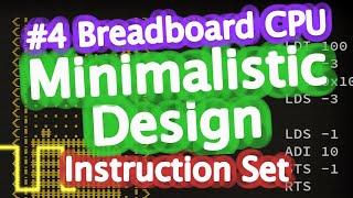 Breadboard Computer With Minimalistic Design #4 CPU Instruction Set