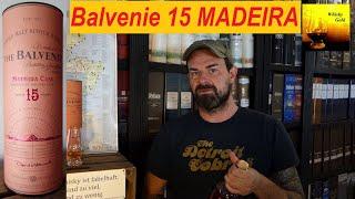 Balvenie 15 Madeira Cask (Whisky Verkostung Nr.718)