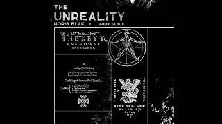 Limbo Slice & Moris Blak - The Unreality