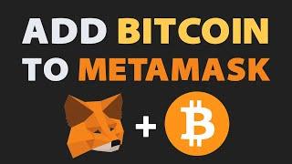  How to Add Bitcoin to Metamask Wallet (Easy)