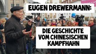 Eugen Drewermann Der chinesische Kampfhahn  Eine kurze Geschichte  für den Frieden ️