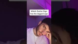 Which Zodiac Sign Has The Biggest Ego