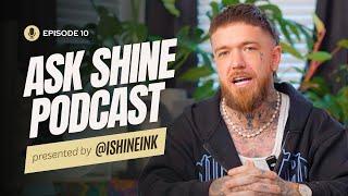 #AskShine | Live Q & A - Episode 10