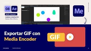 Exportar Animación en GIF con Media Encoder y After Effects