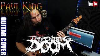 Impending Doom - Death, Ascension, Resurrection [ Guitar Cover ] By: Paul King // TAB + Lyrics  //4K