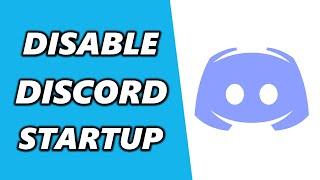 How to Disable Discord on Startup in 2024