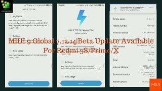 MIUI 9 Global 7.12.14|Beta Update Available For Redmi 3S/Prime/X