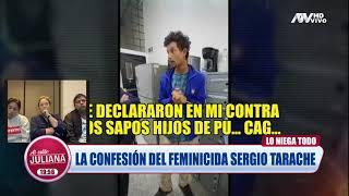 La confesión de Sergio Tarache, feminicida de Katherine Gómez