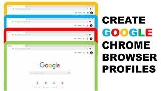 How to CREATE CHROME BROWSER PROFILES for Multiple Google Accounts