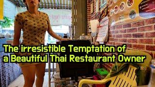 The irresistible temptation of a beautiful Thai single mom running a Thai restaurant