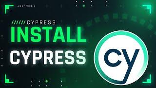 INSTALL CYPRESS 10+ | New UI & Project Structure Review