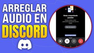 Error No Fuciona el Audio Compartido de la Pantalla en Discord (SOLUCIÓN 2024)