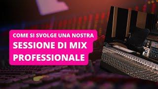 Come si svolge una sessione di Mix Professionale agli Aemme Recording Studios