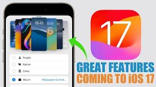 iOS 17 Just Got BETTER - 10 Great Features Coming to iPhone !