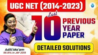 UGC NET Previous Year Papers (2014-2023) | Last 10 Years Solved Paper (PYPs) by Aditi Mam