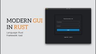 Modern Graphical User Interface in Rust - Iced Tutorial