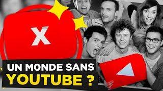 SANS YOUTUBE, QUELLE VIE pour les YOUTUBERS ?