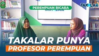 Baji'na Takalar (Perempuan Bicara) Bersama Prof. Dr. Hj. Kembong Daeng, M.Hum