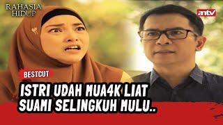 "Kamu Gak Bisa Ngelupain Wanita Itu!!" | BestCut Rahasia Hidup Eps 19 (2/3)