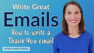 How to Write a Thank You Email | Email Tips in English | 2020