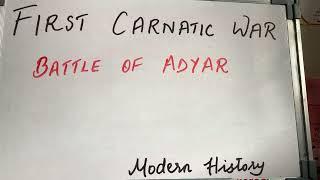 First Carnatic War Mizo tawnga sawifiahna #modernindianhistory