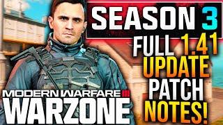 WARZONE: Full 1.41 UPDATE PATCH NOTES! META UPDATE, REBIRTH ISLAND, & More! (Season 3 Patch Notes)