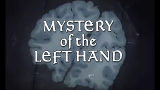 Mystery of the Left Hand