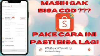 Cara Mengatasi Sistem COD Shopee Eror || Pembayaran COD Gak Muncul