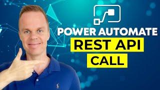 Microsoft Power Automate - How to do REST API Calls and update Excel - Full Tutorial