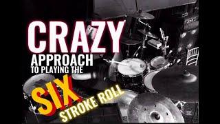 HOW TO PLAY SIX STROKES ROLL IN A VERY CREATIVE WAY