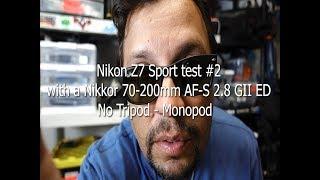 The new Nikon Z7 FTZ high ISO and shuttter speed test 70-200mm Sports photography
