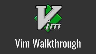 Beginner Vim Walkthrough