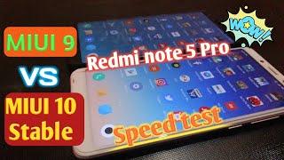 MIUI 10 Stable vs MIUI 9 speed test Comparison in redmi note 5 Pro || extreme ram management test.