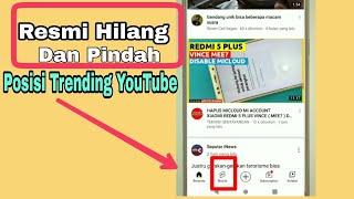 POSISI TRENDING YOUTUBE HILANG BERUBAH