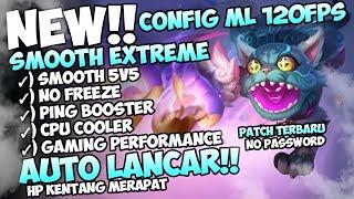 Update Config ML Anti Lag 60 Fps Super Smoothest + Ping Speed Patch Terbaru | Mobile Legends