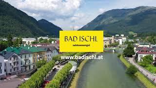 Bad Ischl im Salzkammergut Imagefilm Sommer 2020