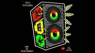 90'S DANCEHALL JUGGLING (NEXT LEVEL) MIXED BY TRULY UNRULY FT RICHIE STEPHEN, SPRAGGA BENZ, TOK