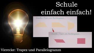 Trapez und Parallelogramm - Eigenschaften dieser Vierecke; Wie beschriftet man sie richtig?