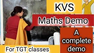 Maths demo for TGT classes|| KVS Demo preparation