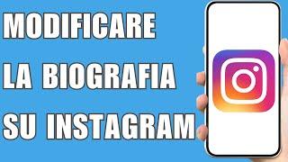 Come Modificare La Biografia Su Instagram 2025